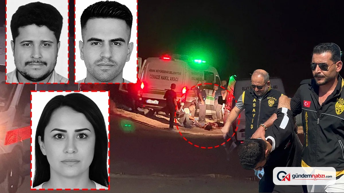 Adana'da sevgilisini ve iki tanığı öldüren şüpheli tutuklandı
