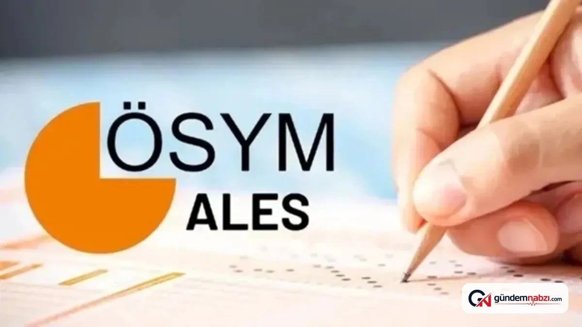 2026 ALES/2 sonuçlarının açıklanma tarihi belli oldu