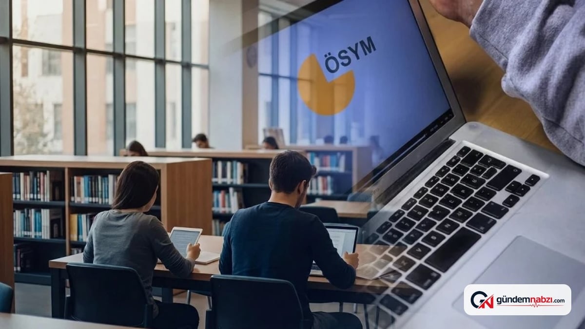 2026 YKS tercih sonuçları için ağustos sonu bekleniyor ÖSYM duyurusuyla gözler çevrildi
