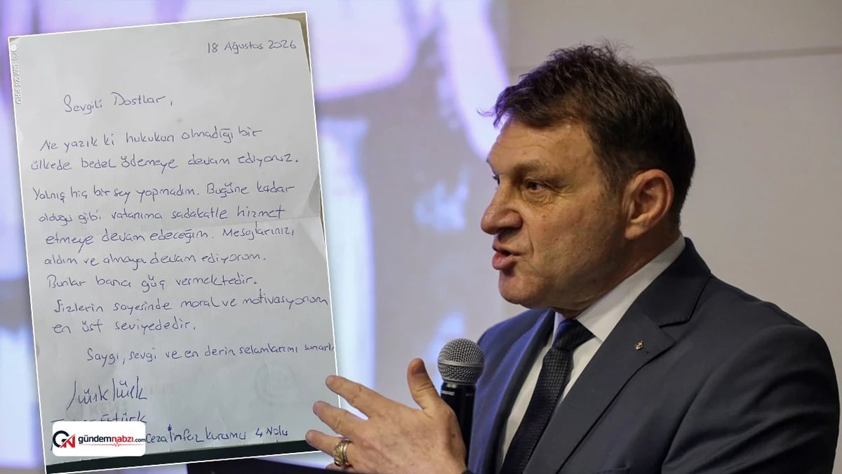 Türker Ertürk cezaevinden mektup gönderdi