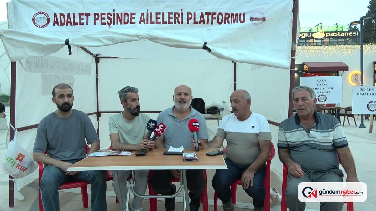 Adıyaman'da deprem ailelerinden adalet çadırı: Hukuksuzluklar yaşanıyor