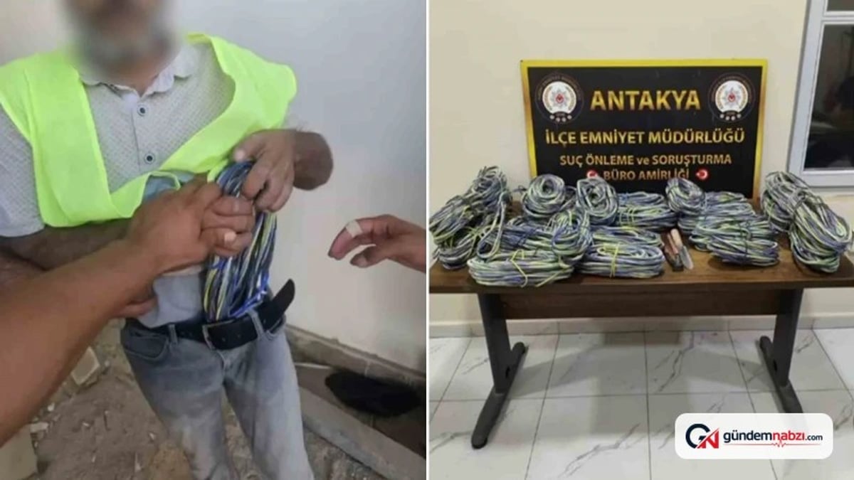 Hatay'da Şüpheli işçi yeleğiyle 300 bin liralık kablo çaldı