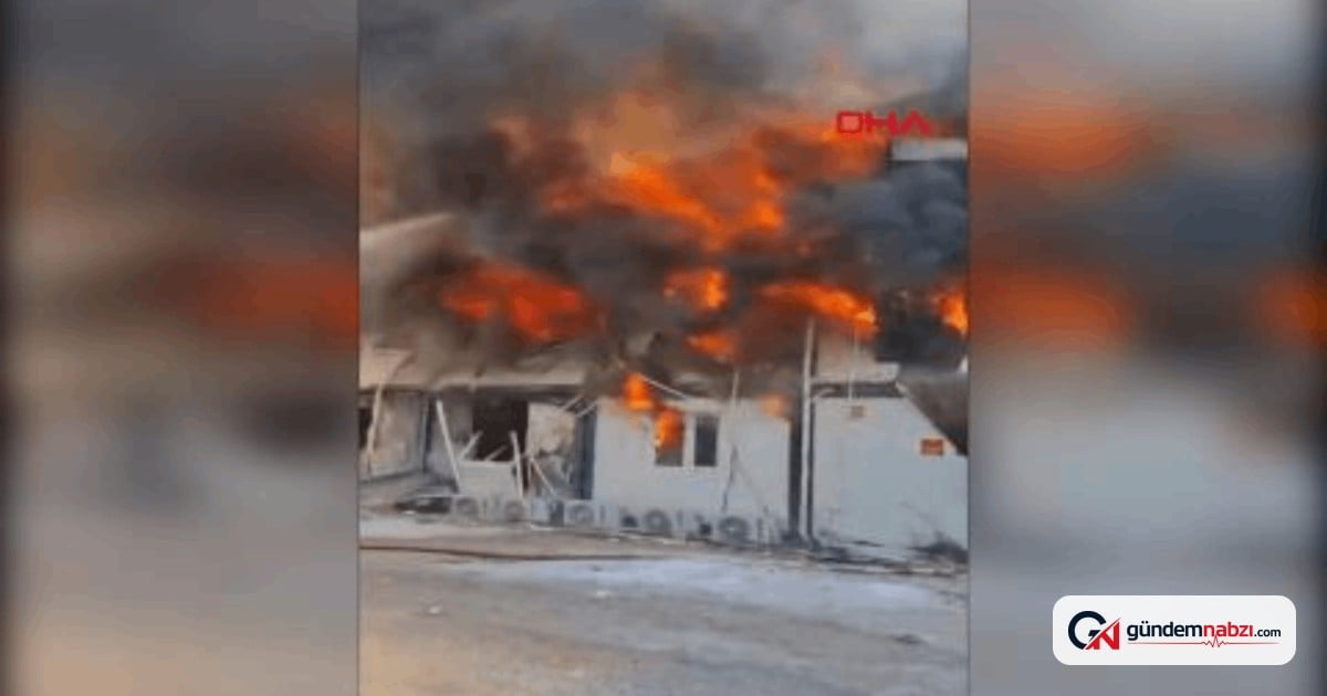 Hatay'da inşaat işçilerinin kaldığı konteyner yandı