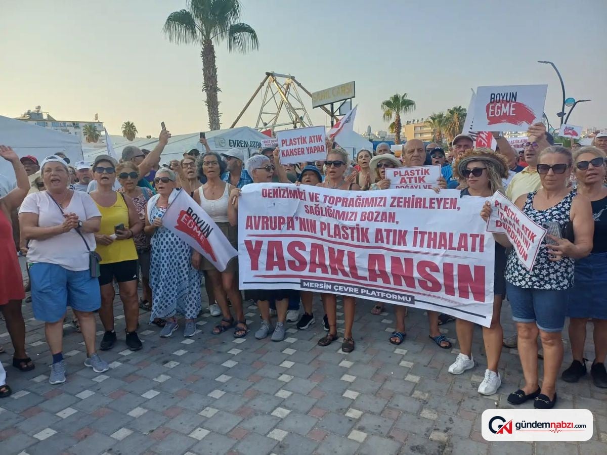 Mersin Çevre Platformu: Plastik atık ithalatı yasaklansın