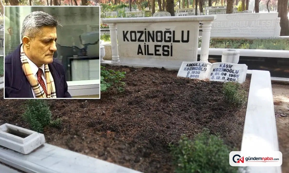 Kaşif Kozinoğlu’nun şüpheli ölümü üzerine mezarı açılacak