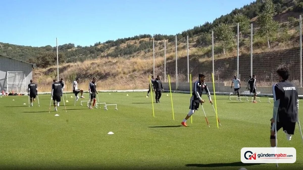 Ampute Futbol Milli Takımı dünya kupası için kampa girdi