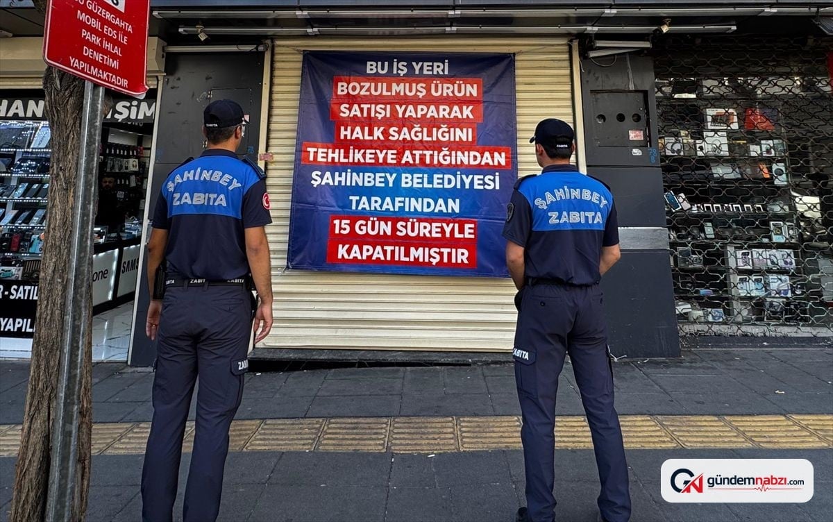 Gaziantep'te bozuk ürün satan dönerci 15 gün kapatıldı