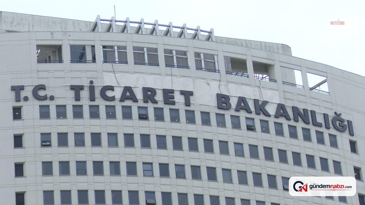 Ticaret Bakanlığı, 8 ayda 321 bin firmaya 2,24 milyar lira ceza uyguladı