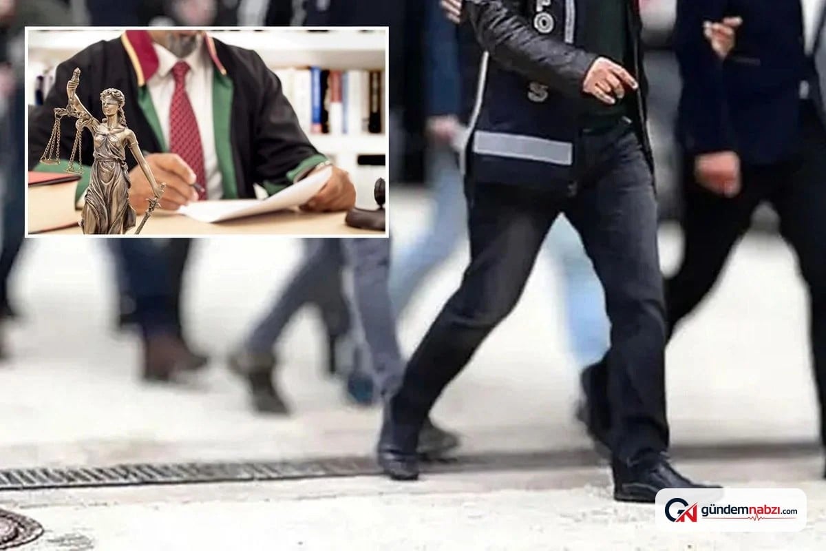 31 avukata gözaltı kararı, 39 büroda arama yapıldı