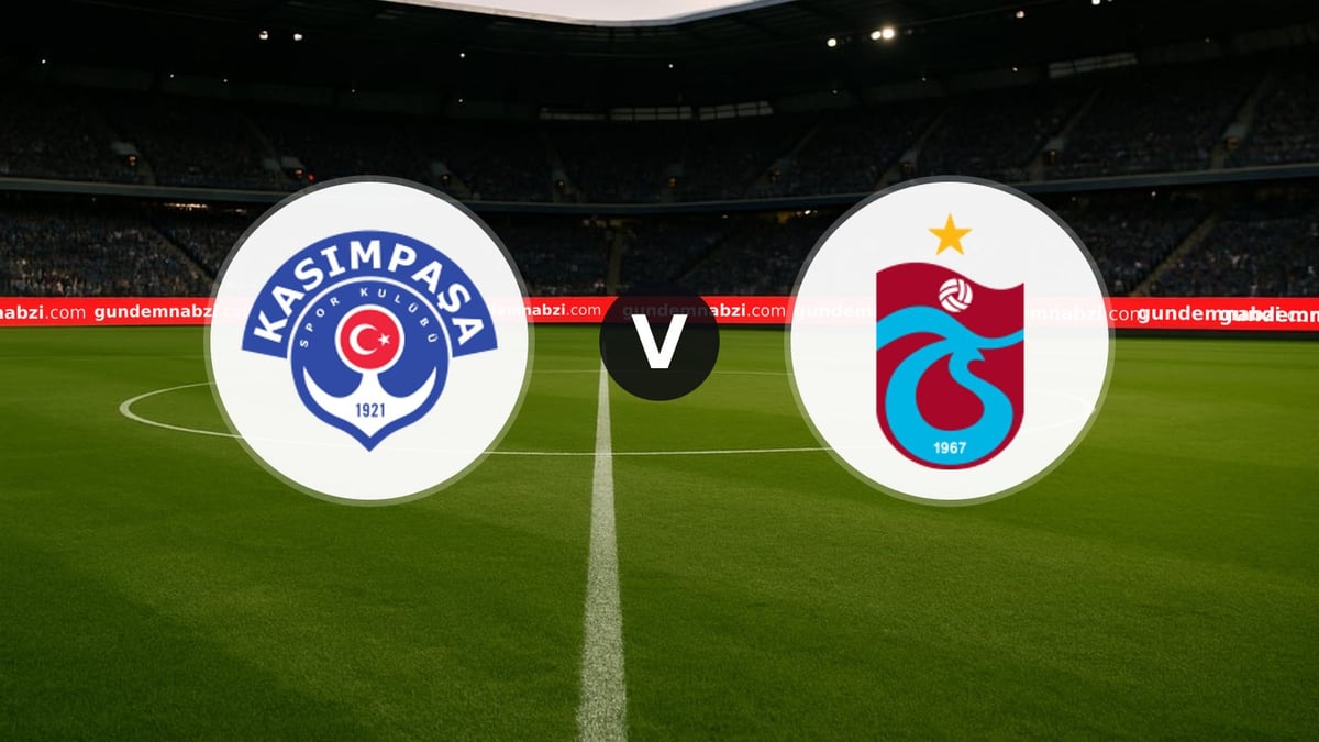 Kasımpaşa - Trabzonspor maçı ne zaman, saat kaçta, hangi kanalda?