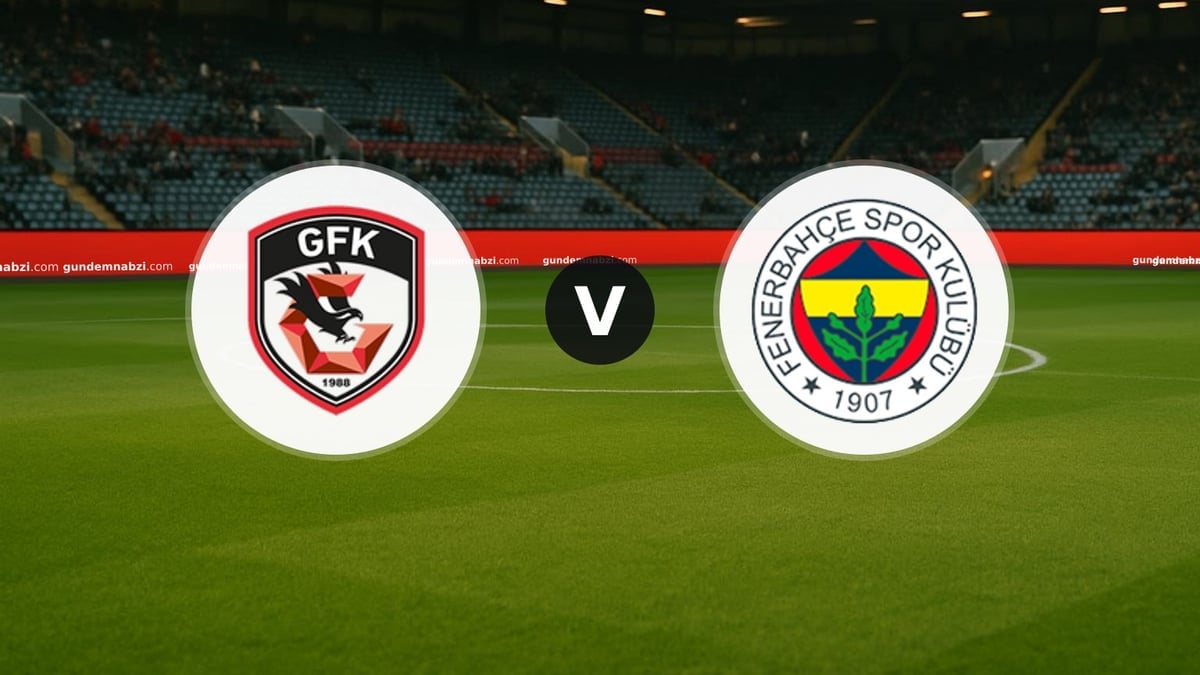 Gaziantep FK - Fenerbahçe maçı ne zaman, saat kaçta, hangi kanalda?
