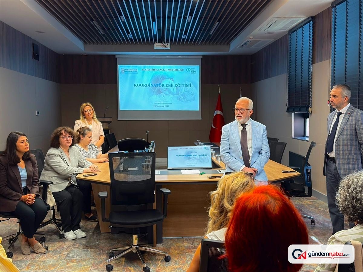 Eskişehir'de koordinatör ebelik eğitim programı düzenlendi