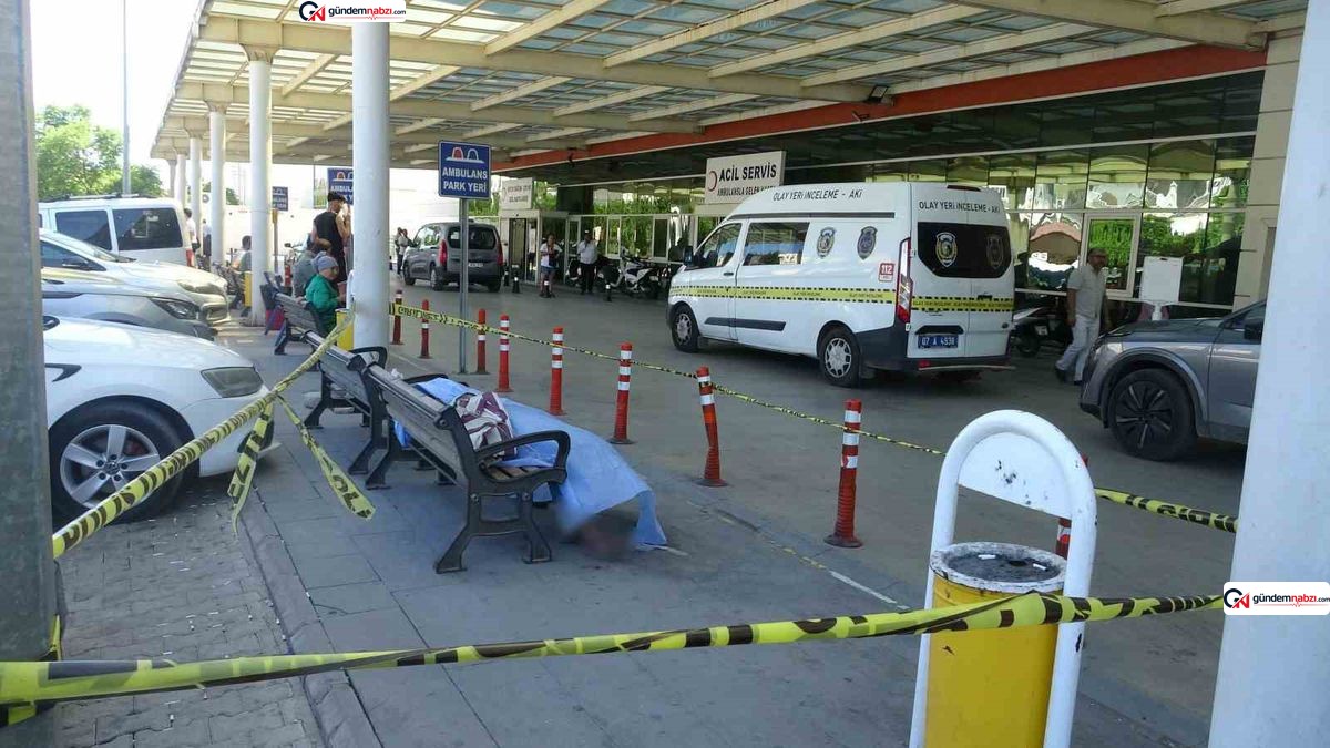 Antalya'da hastane önündeki bankta ölü bulundu