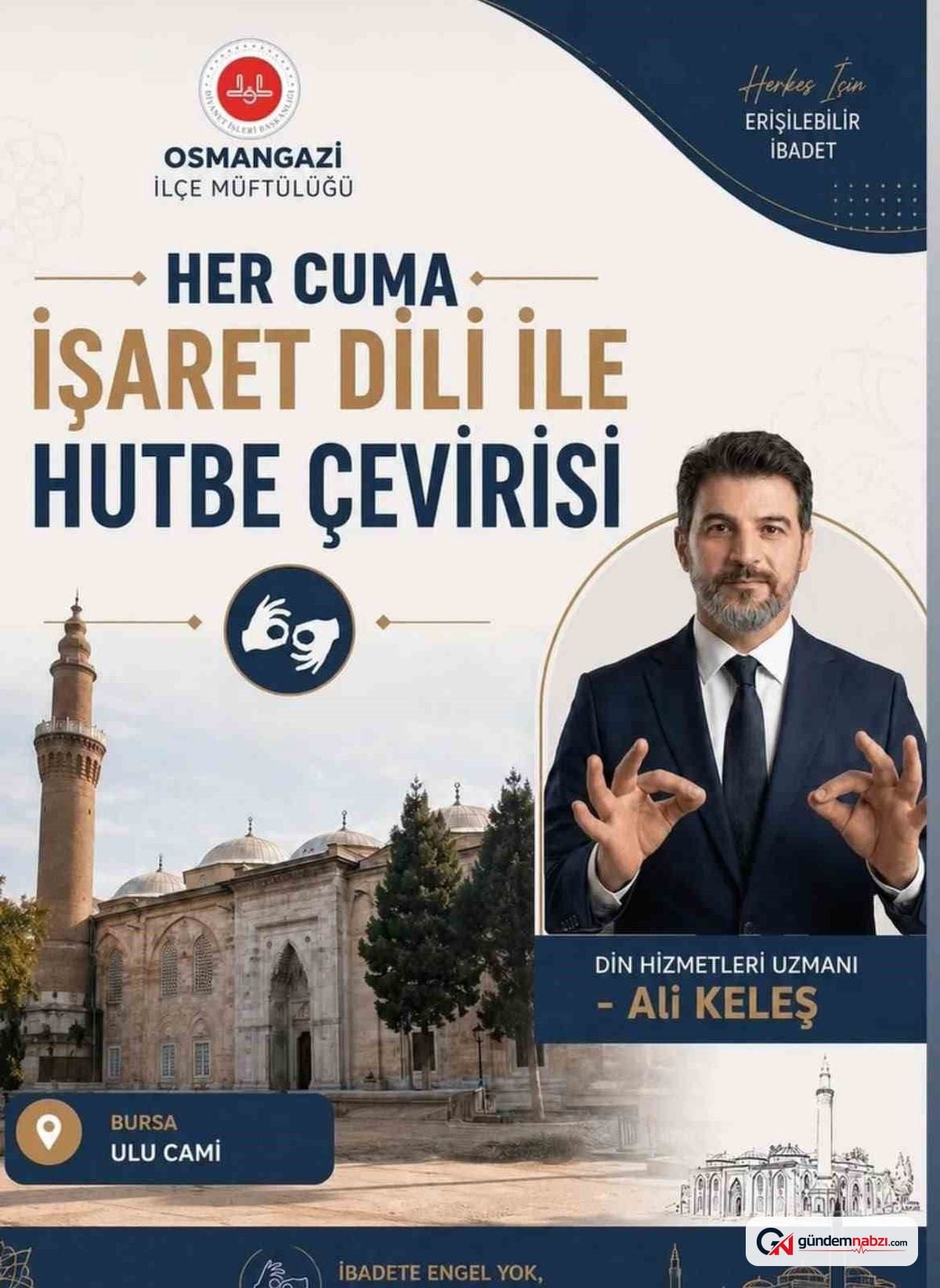 Ulucami'de cuma hutbeleri işaret diliyle çevrilecek