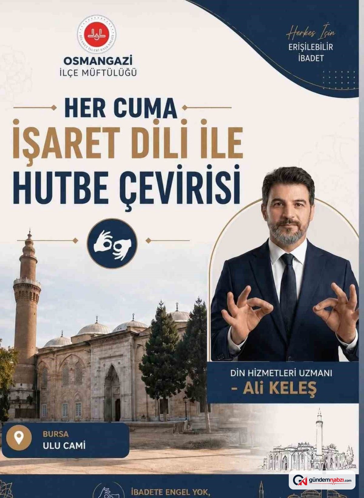 Ulucami'de cuma hutbeleri işaret diliyle çevrilecek