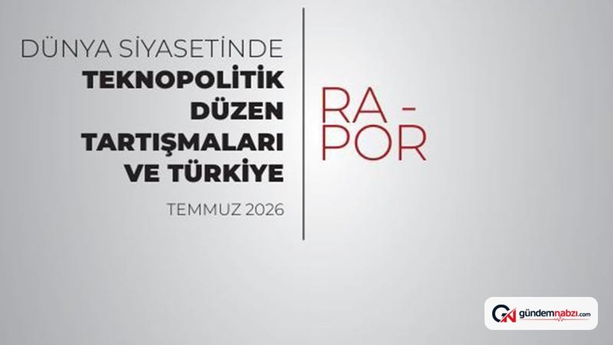 MİA'dan teknopolitik düzen ve Türkiye raporu