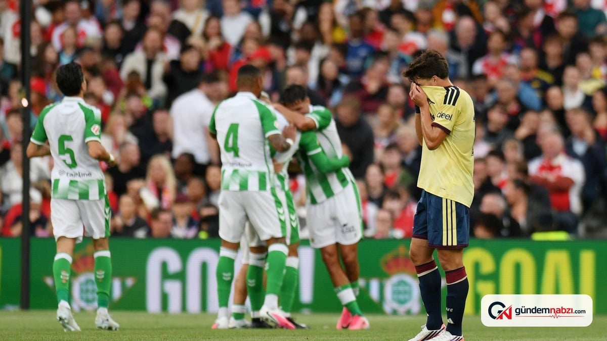 Arsenal, Real Betis'e 1-3 yenildi