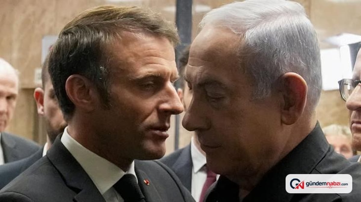 İsrail'den Fransa'ya tepki: Macron bizi sırtımızdan bıçakladı