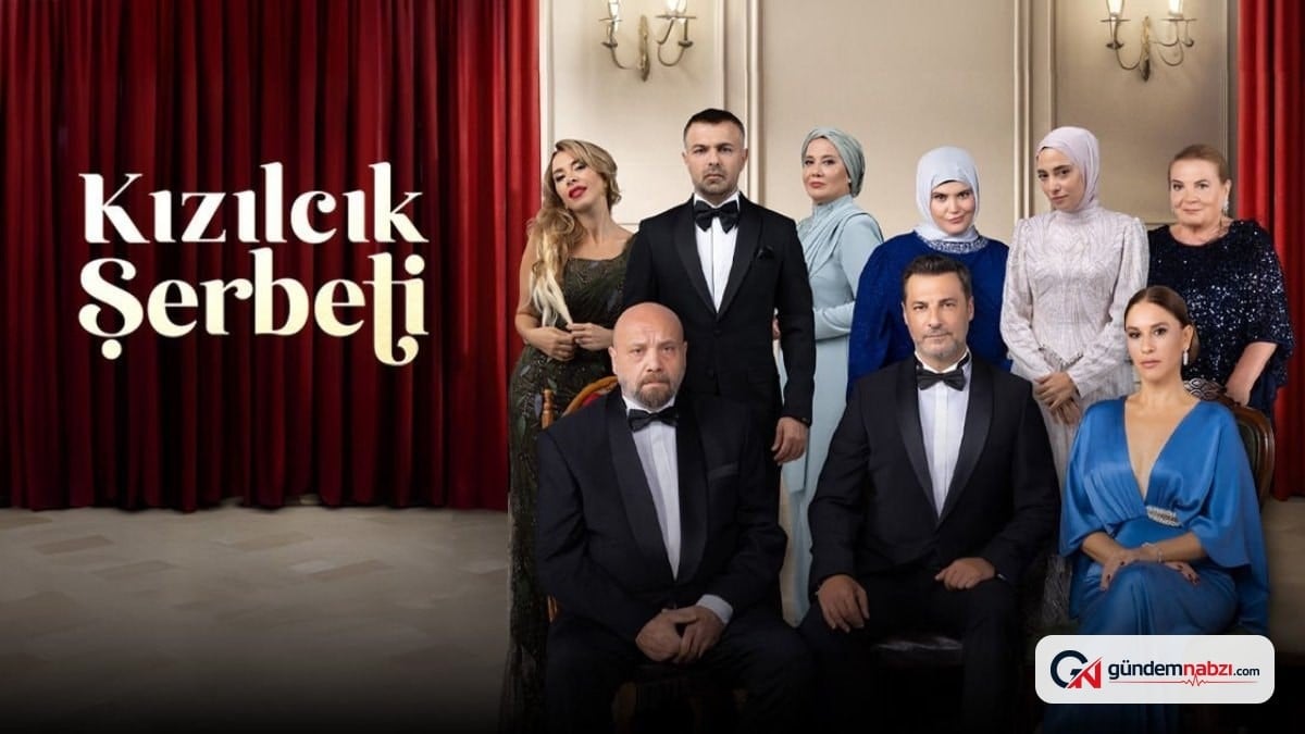 Kızılcık Şerbeti dizisinde önemli ayrılıklar yaşandı