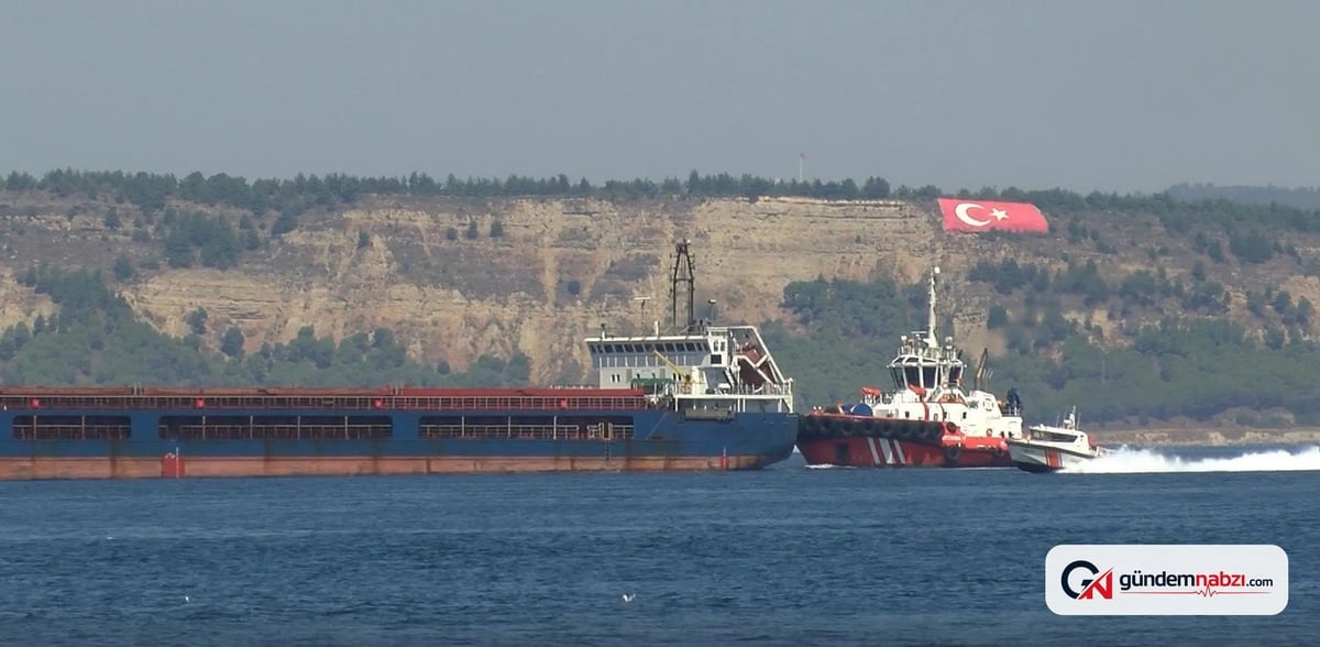 Çanakkale Boğazı'nda kargo gemisi arıza yaptı