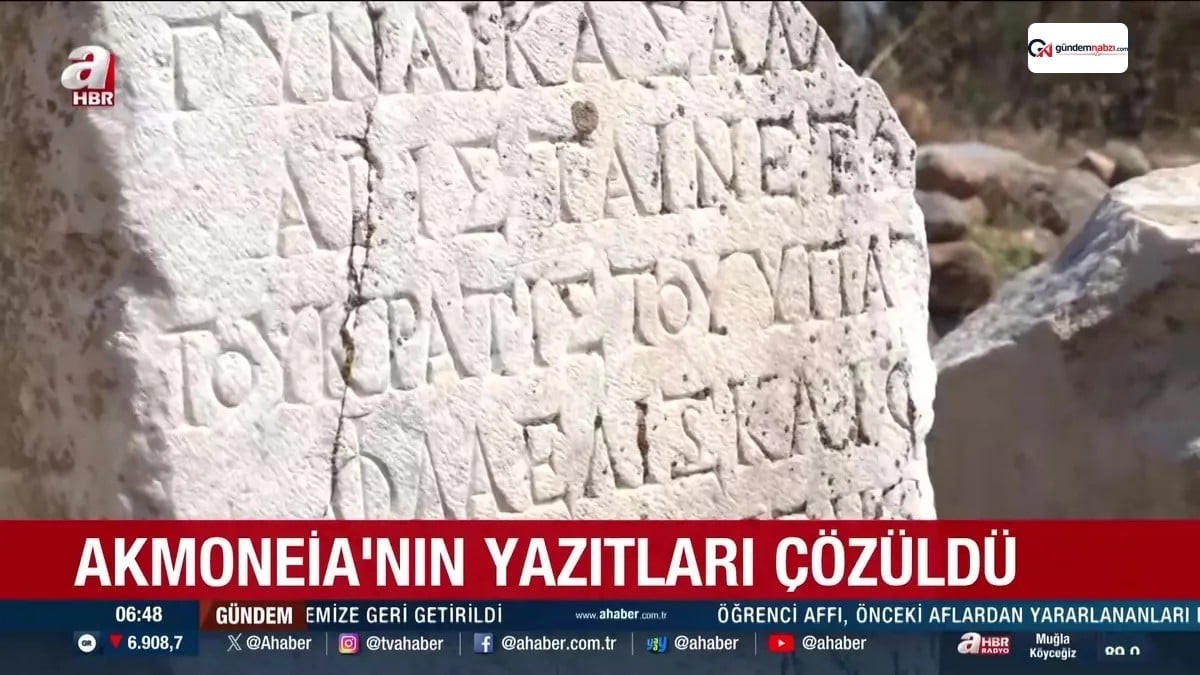 Akmoneia'nın yazıtları çözüldü