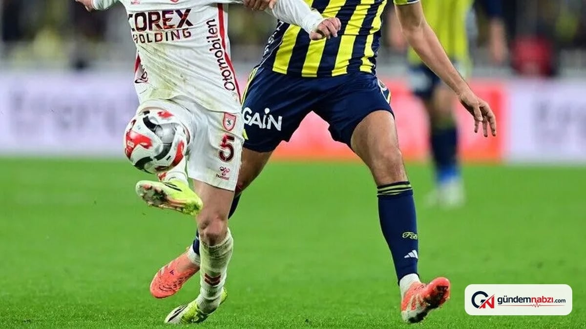 Fenerbahçe ile Samsunspor Süper Lig'de 67. randevuda