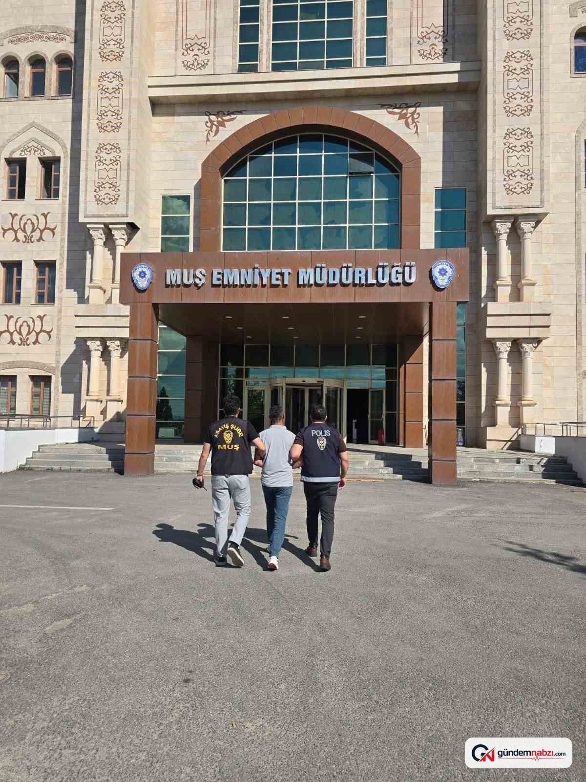 Muş'ta kesinleşmiş hapis cezasıyla aranan şahıs yakalandı