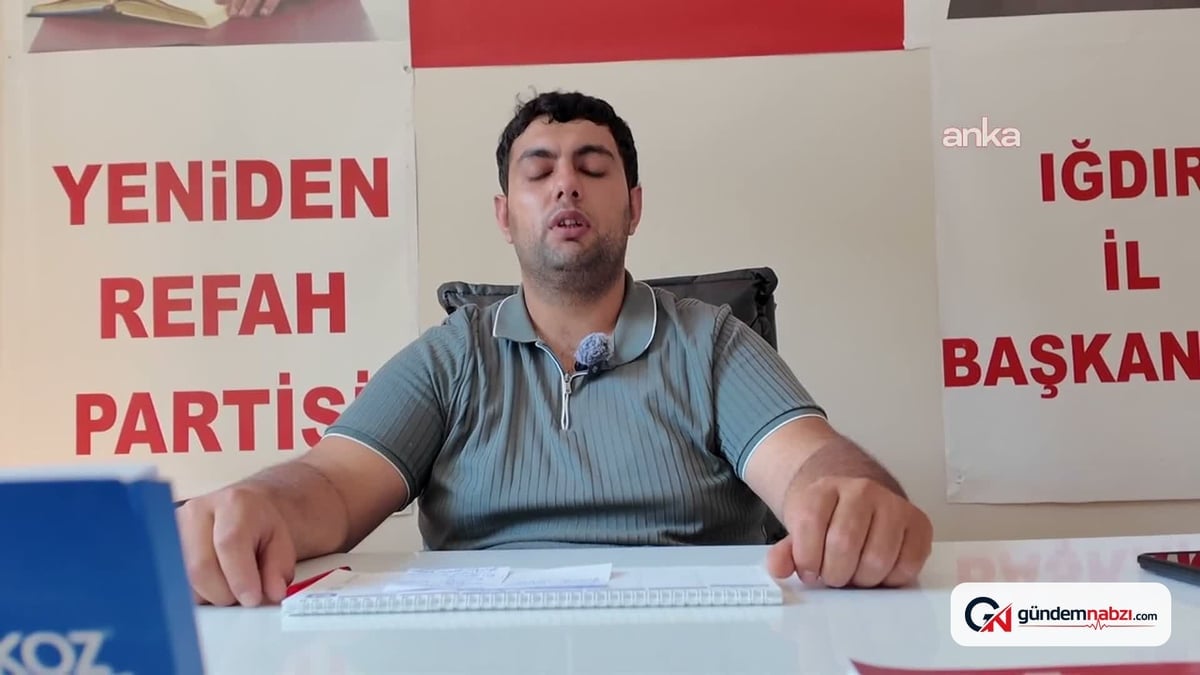 Yeniden Refah Partisi Iğdır İlçe Başkanı Salduz saldırının aydınlatılmasını talep etti