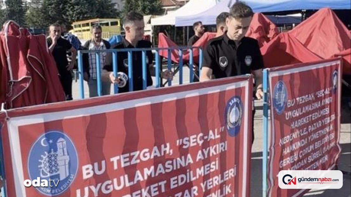 Çorum'da 'seç-al' kuralına uymayan pazar tezgahı kapatıldı
